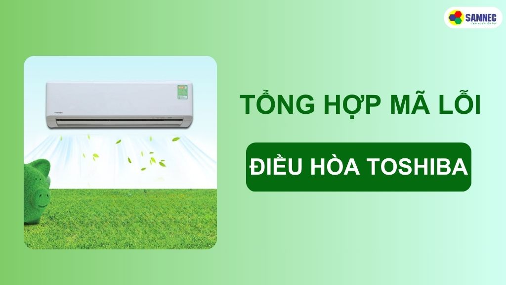 Hiểu rõ mã lỗi 0012 trên điều hòa Toshiba: Ý nghĩa và tầm quan trọng