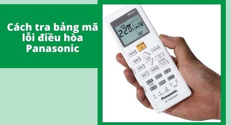 Nguyên nhân gây ra mã lỗi H26 trên điều hòa Panasonic