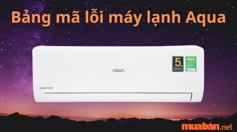 Khắc Phục Mã Lỗi L07 Máy Lạnh Aqua: Hướng Dẫn Chi Tiết Từng Bước