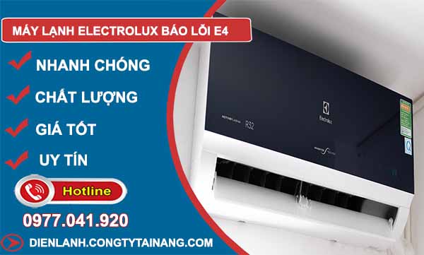 Hiểu rõ mã lỗi E4 trên máy lạnh Electrolux: Giải mã thông báo lỗi