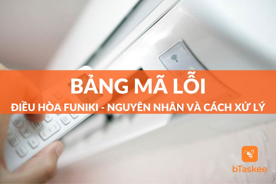 Mã Lỗi E09 Máy Lạnh Funiki: Nguyên Nhân & Cách Khắc Phục Triệt Để
