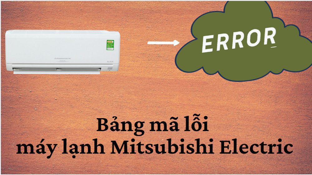 Mã lỗi U3 và U4 trên máy lạnh Mitsubishi: Nguyên nhân chính và cách khắc phục