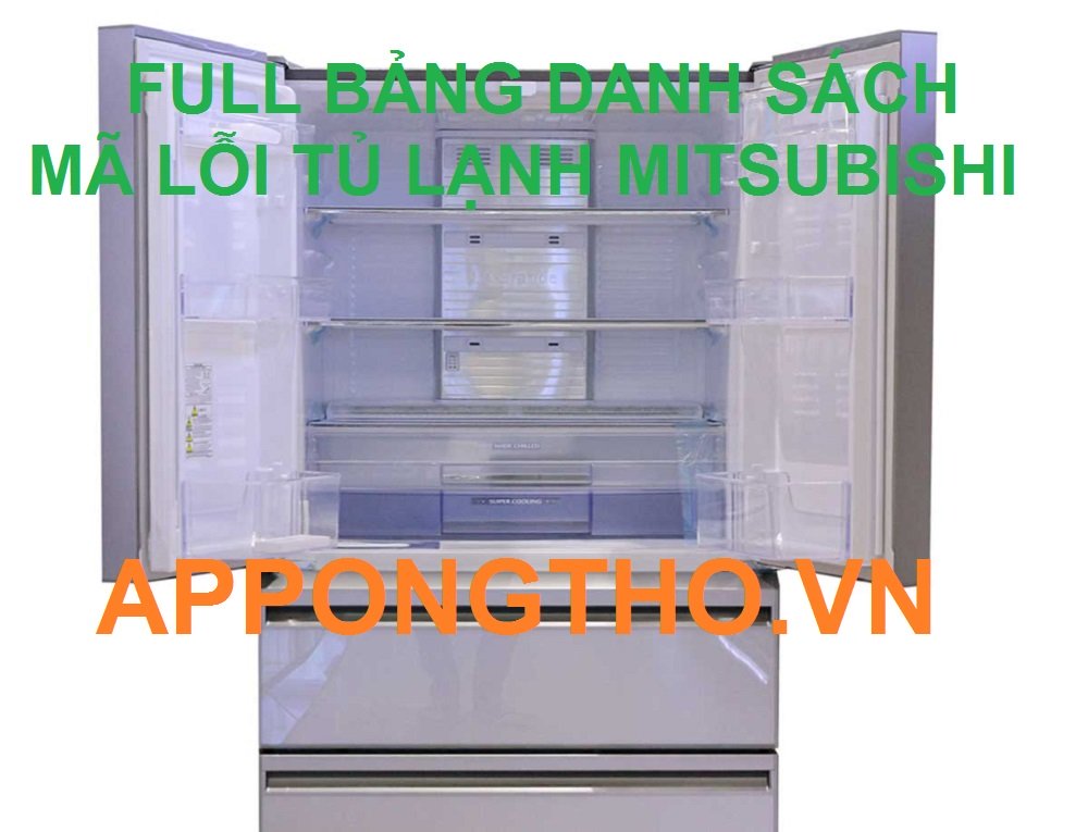 Mã Lỗi E19 Tủ Lạnh Mitsubishi: Nguyên Nhân & Cách Khắc Phục Nhanh Chóng